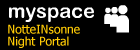 Il MySpace di NotteINsonne 